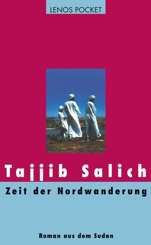 Zeit der Nordwanderung von Karachouli,  Regina, Salich,  Tajjib