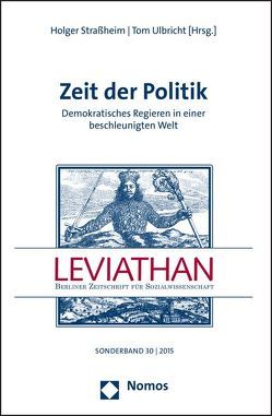 Zeit der Politik von Straßheim,  Holger, Ulbricht,  Tom