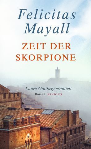 Zeit der Skorpione von Mayall,  Felicitas