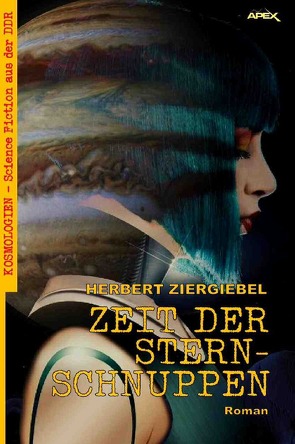 ZEIT DER STERNSCHNUPPEN von Dörge,  Christian, Ziergiebel,  Herbert