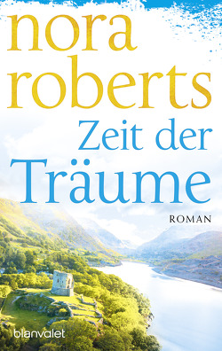 Zeit der Träume von Pèe,  Margarethe van, Roberts,  Nora