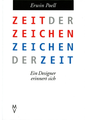 Zeit der Zeichen – Zeichen der Zeit von Poell,  Erwin