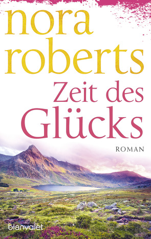 Zeit des Glücks von Pèe,  Margarethe van, Roberts,  Nora