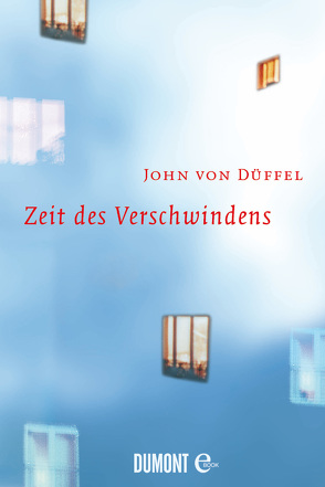 Zeit des Verschwindens von Düffel,  John von