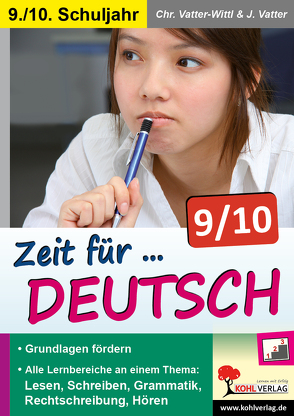 Zeit für Deutsch / Klasse 9-10 von Vatter,  Jochen, Vatter-Wittl,  Christiane