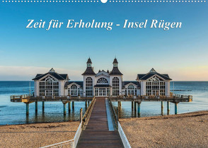 Zeit für Erholung – Insel Rügen / Geburtstagskalender (Wandkalender 2023 DIN A2 quer) von Kirsch,  Gunter