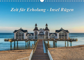 Zeit für Erholung – Insel Rügen / Geburtstagskalender (Wandkalender 2023 DIN A3 quer) von Kirsch,  Gunter