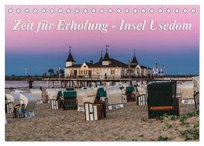 Zeit für Erholung – Insel Usedom / Geburtstagskalender (Tischkalender 2024 DIN A5 quer), CALVENDO Monatskalender von Kirsch,  Gunter