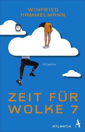 Zeit für Wolke 7 von Hammelmann,  Winfried