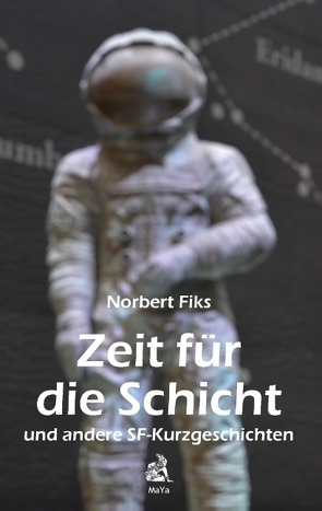 Zeit für die Schicht von Fiks,  Norbert