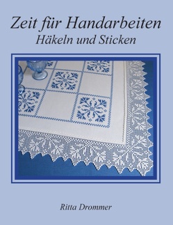 Zeit für Handarbeiten von Drommer,  Ritta