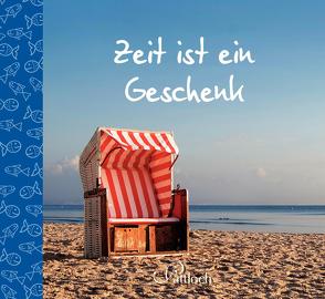 Zeit ist ein Geschenk von Burghof,  Bettina