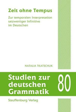 Zeit ohne Tempus von Tkatschuk,  Natalia