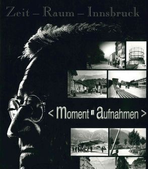 Zeit – Raum – Innsbruck 5 von Kubanda,  Roland