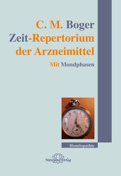 Zeit-Repertorium der Arzneimittel von Boger,  Cyrus Maxwell