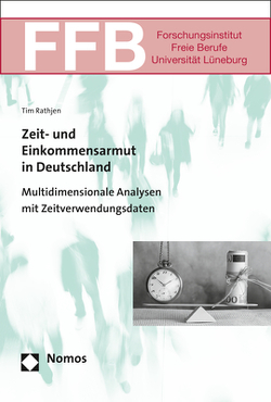 Zeit- und Einkommensarmut in Deutschland von Rathjen,  Tim