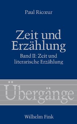 Zeit und Erzählung von Ricoeur,  Paul