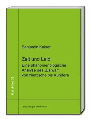 Zeit und Leid von Kaiser,  Benjamin