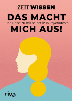 ZEIT WISSEN – Das macht mich aus!