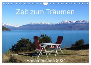 Zeit zum Träumen – Panamericana 2024 (Wandkalender 2024 DIN A4 quer), CALVENDO Monatskalender von Odermatt,  Walter