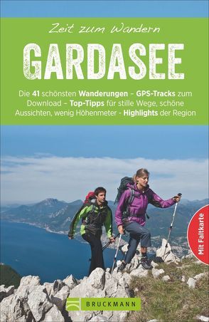 Zeit zum Wandern Gardasee von Kröll,  Rainer D.