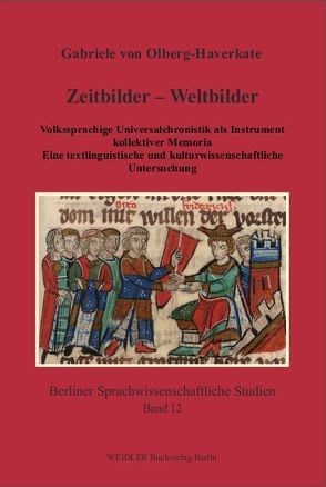 Zeitbilder – Weltbilder von Olberg-Haverkate,  Gabriele von