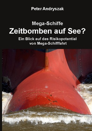 Zeitbomben auf See? von Andryszak,  Peter