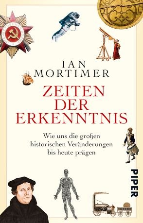 Zeiten der Erkenntnis von Mortimer,  Ian, Schuler,  Karin