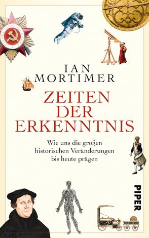 Zeiten der Erkenntnis von Mortimer,  Ian, Schuler,  Karin