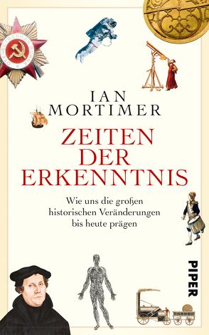 Zeiten der Erkenntnis von Mortimer,  Ian, Schuler,  Karin