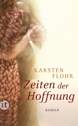 Zeiten der Hoffnung von Flohr,  Karsten