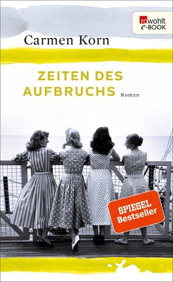 Zeiten des Aufbruchs von Korn,  Carmen