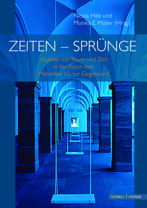 Zeiten – Sprünge von Hille,  Nicola, Müller,  Monika E