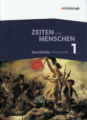 Zeiten und Menschen – Geschichtswerk für die Kursstufe des Gymnasiums (G8) in Baden-Württemberg von Austermann,  Lambert, Bethlehem,  Siegfried, Bodeck,  Jörn, Bratvogel,  Friedrich Wilhelm, Bröhenhorst,  Ulrich, Denne,  Ulrike, Emer,  Wolfgang, Gawatz,  Andreas, Hendig,  Bernd, Henselmeyer,  Ulrich, Jung-Paarmann,  Helga, Keukeler,  Thomas, Lendzian,  Hans-Jürgen, Marx,  Christoph Andreas, Milse,  Tanja, Rengstorf,  Felix, Ringelsbacher,  Beatrix, Schütze,  Friedhelm, van Norden,  Jörg