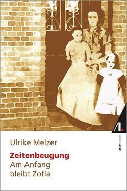Zeitenbeugung von Melzer,  Ulrike