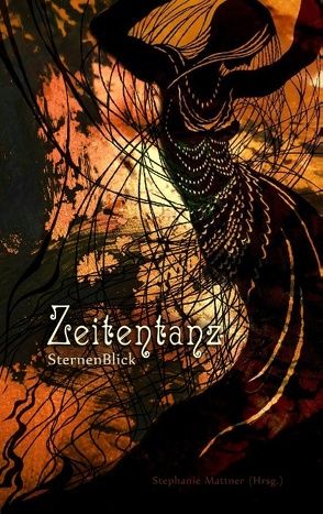 Zeitentanz von Mattner,  Stephanie