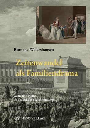 Zeitenwandel als Familiendrama von Weiershausen,  Romana