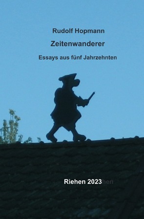 Zeitenwanderer von Hopmann,  Rudolf