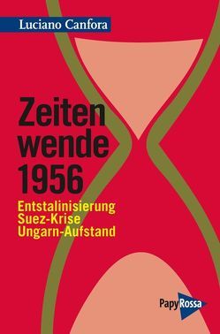 Zeitenwende 1956 von Canfora,  Luciano, Herterich,  Christa