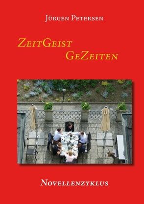 ZeitGeist GeZeiten von Petersen,  Jürgen