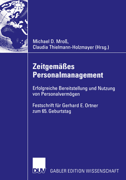 Zeitgemäßes Personalmanagement von Mroß,  Michael, Thielmann-Holzmayer,  Claudia