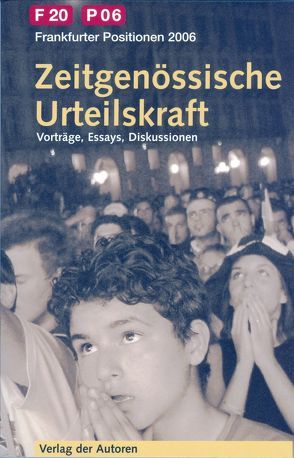 Zeitgenössische Urteilskraft. Vorträge. Essays. Diskussionen von Boehnisch,  Vasco