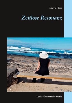 Zeitlose Resonanz von Hara,  Esteva