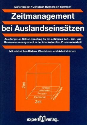 Zeitmanagement bei Auslandseinsätzen von Brendt,  Dieter, Sollmann,  Christoph