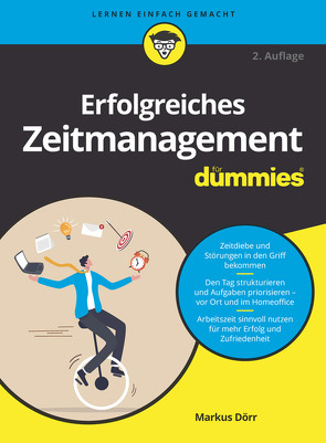 Erfolgreiches Zeitmanagement für Dummies von Dörr,  Markus