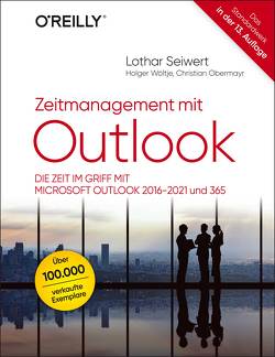 Zeitmanagement mit Outlook von Obermayr,  Christian, Seiwert,  Lothar, Wöltje,  Holger