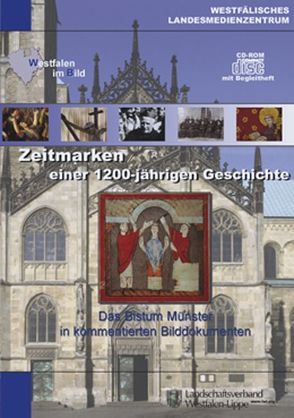 Zeitmarken einer 1200-jährigen Geschichte von Damberg,  Wilhelm, Frings,  Bernhard, Köster,  Markus, Schöffler,  Otmar