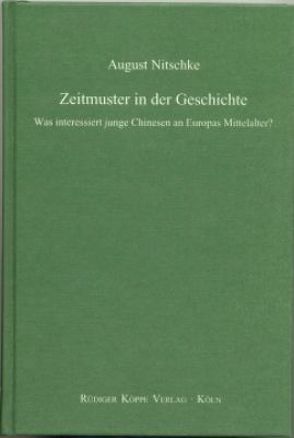 Zeitmuster in der Geschichte von Nitschke,  August