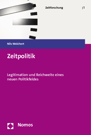 Zeitpolitik von Weichert,  Nils