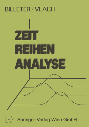 Zeitreihen-Analyse von Billeter,  E. P., Vlach,  V.